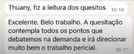 Depoimento enviado por cliente à Thuany Braz.